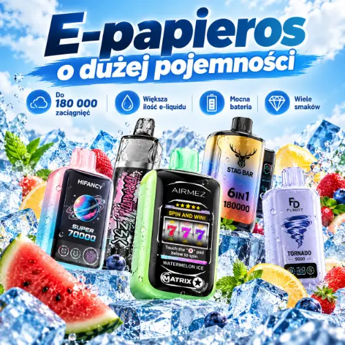 E papieros o dużej pojemności